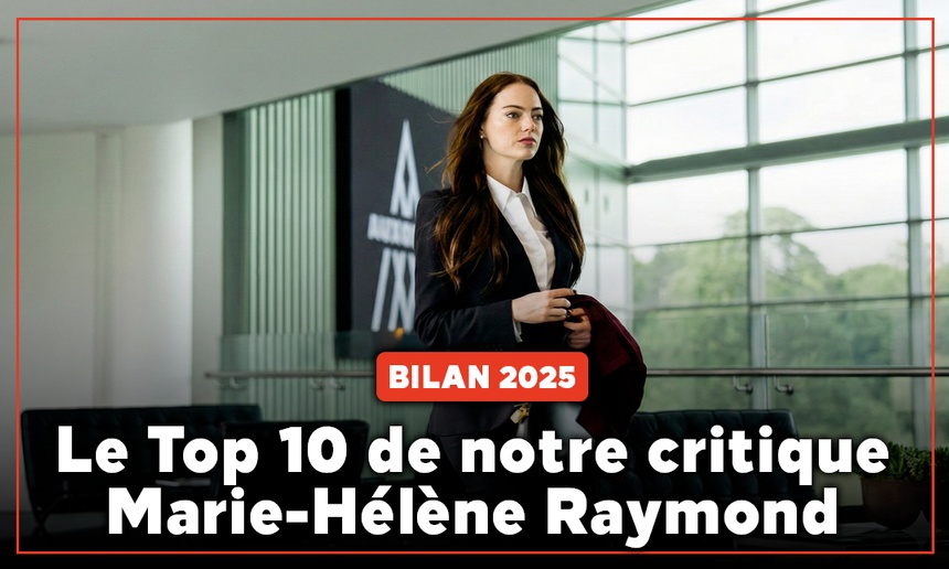 Bilan cinéma 2025 : Le Top 10 de notre critique Marie-Hélène Raymond