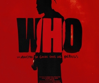 Image du film WHO : Le monstre se cache dans les détail