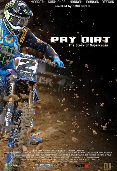 Pay Dirt: The Story of Supercross