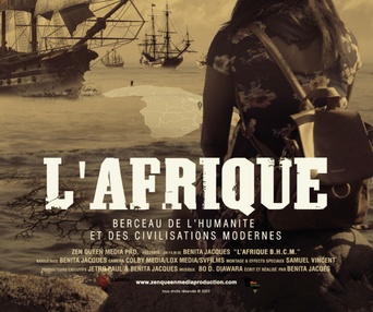 Affiche du film L'Afrique berceau de l'humanité et des civilisations modernes