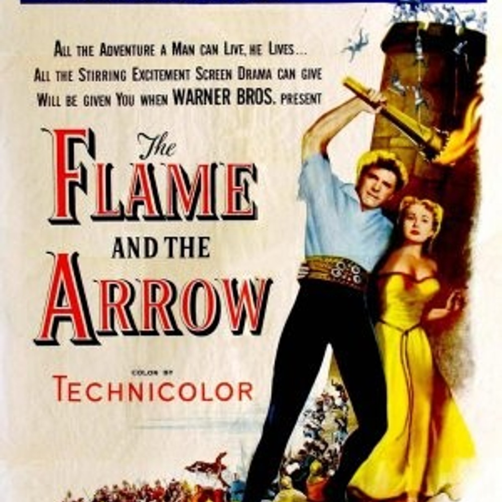 Affiche du film The Flame and the Arrow