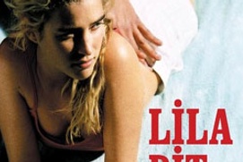 Affiche du film Lila dit ça