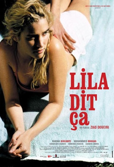 Affiche du film Lila dit ça