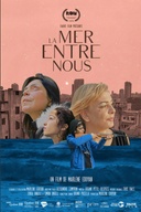 Affiche du film La mer entre nous