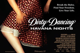 Affiche du film Dirty Dancing: Havana Nights Affiche du film Dirty Dancing: Havana Nights