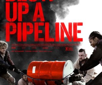 Affiche du film How to Blow Up a Pipeline