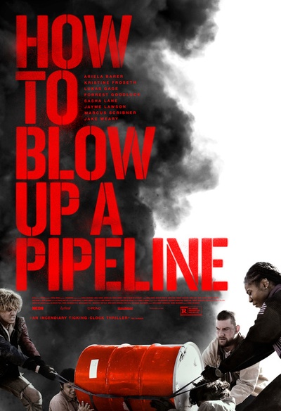 Affiche du film How to Blow Up a Pipeline