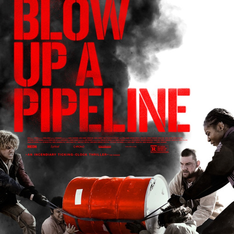 Affiche du film How to Blow Up a Pipeline
