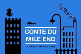 Affiche du film Conte du Mile End Affiche du film Conte du Mile End