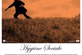 Affiche du film Hygiène Sociale Affiche du film Hygiène Sociale