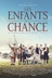 Affiche du film Les enfants de la chance
