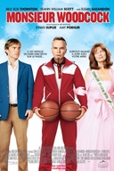 Affiche du film Monsieur Woodcock