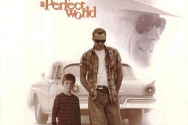 Affiche du film A Perfect World
