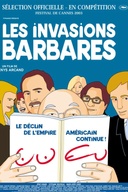 Affiche du film Les invasions barbares