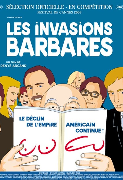 Affiche du film Les invasions barbares