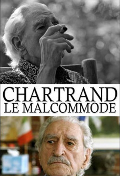 Affiche du film Chartrand le malcommode