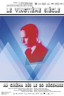 Affiche du film Le vingtième siècle