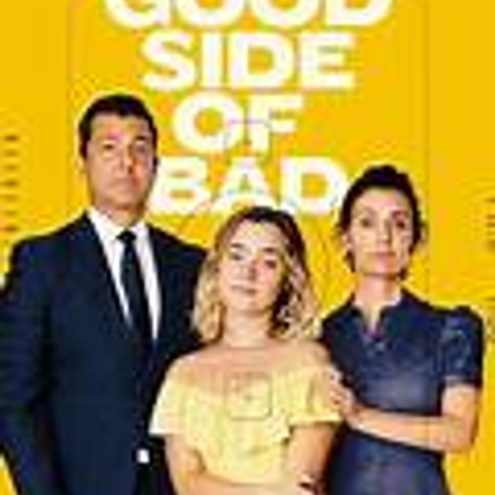 Image du film Good Side of Bad