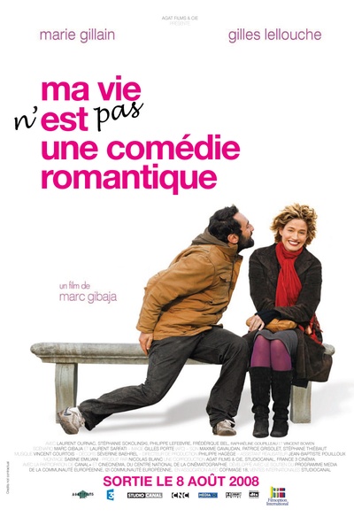 Affiche du film Ma vie n'est pas une comédie romamtique