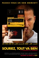 Affiche du film Souriez, tout va bien