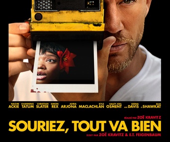 Affiche du film Souriez, tout va bien