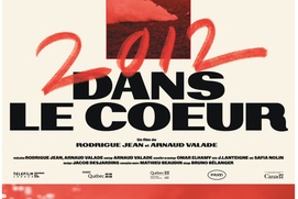 Affiche du film 2012/Dans le coeur