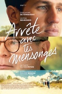 Affiche du film Arrête avec tes mensonges
