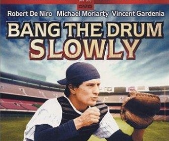 Affiche du film Bang the Drum Slowly