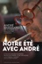 Affiche du film Notre été avec André