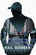Affiche du film Nail Bomber: le terroriste qui a fait trembler Londres