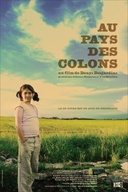 Affiche du film Au pays des colons