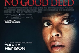 Affiche du film No Good Deed Affiche du film No Good Deed