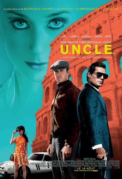 Affiche du film Des agents très spéciaux : Code U.N.C.L.E