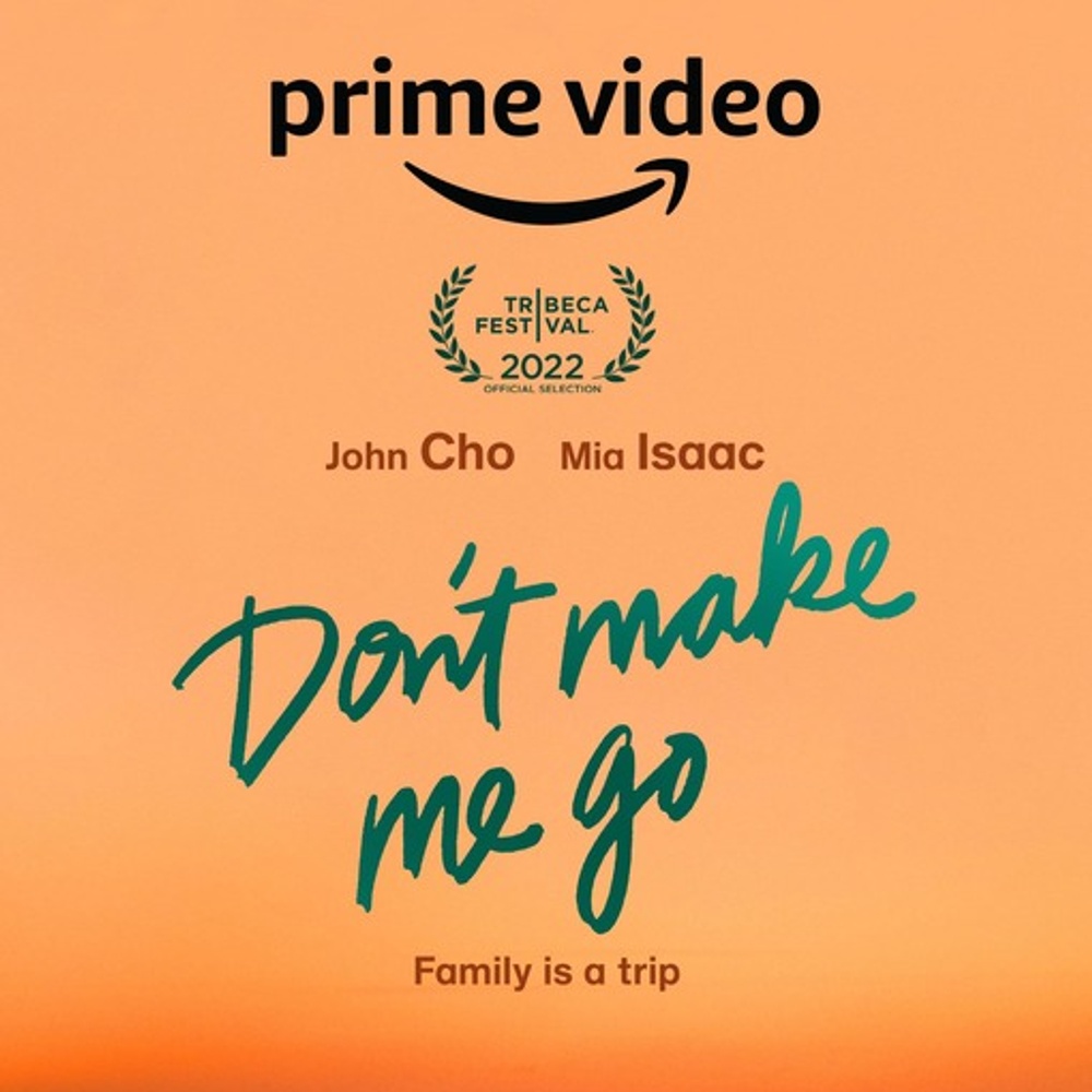 Affiche du film Don't Make Me Go