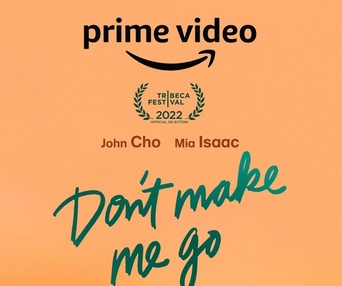 Affiche du film Don't Make Me Go