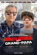 Affiche du film En guerre avec grand-papa