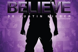 Affiche du film Believe, de Justin Bieber Affiche du film Believe, de Justin Bieber