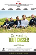Affiche du film On voulait tout casser