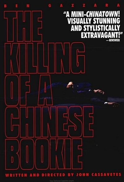 Affiche du film The Killing of a Chinsese Bookie