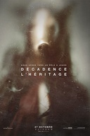 Affiche du film Décadence : L'héritage