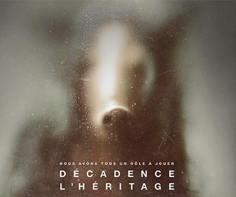 Affiche du film Décadence : L'héritage