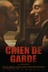 Affiche du film Chien de garde