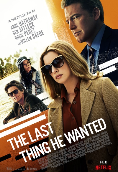 Affiche du film The Last Thing He Wanted