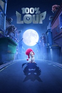 Affiche du film 100% Loup