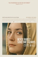Affiche du film Never, Rarely, Sometimes, Always