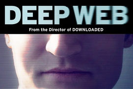 Affiche du film Deep Web Affiche du film Deep Web