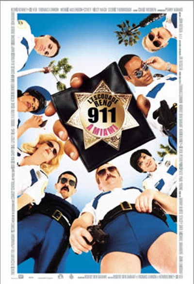 Affiche du film Escouade Reno 911 à Miami