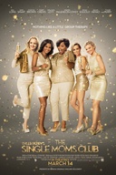 Affiche du film The Single Moms Club