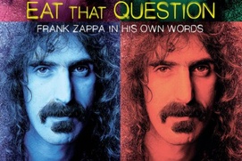 Images du film Eat That Question - Frank Zappa in His Own Words
