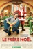 Affiche du film Le Frère Noël
